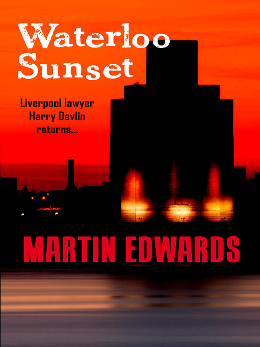 Title details for Waterloo Sunset by Martin Edwards - Available